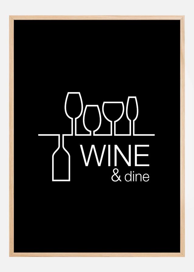 Wine & dine - Czarny z białym nadrukiem Plakat