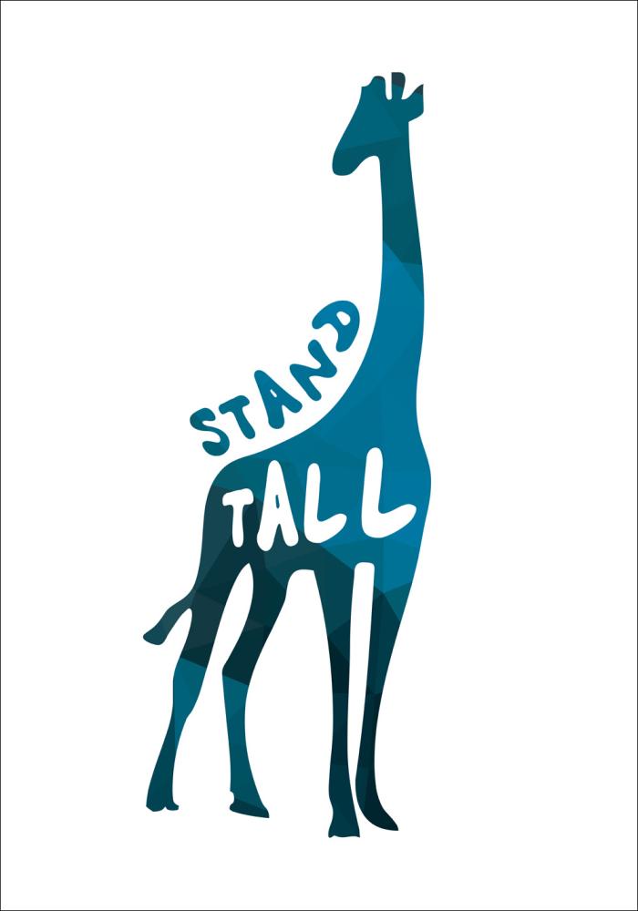 Giraffe stand tall - Niebieski Plakat