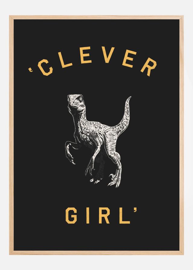 Clever Girl Dark Poster