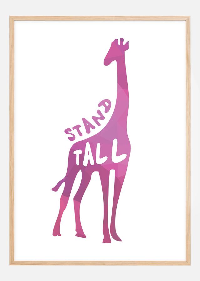 Giraffe stand tall - Różowy Plakat